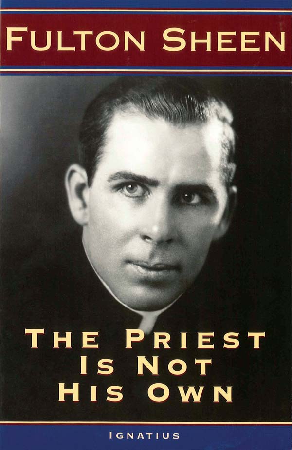 Priest is Not His Own