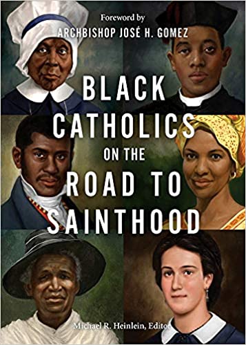 Black Catholics on the Road to Sainthood