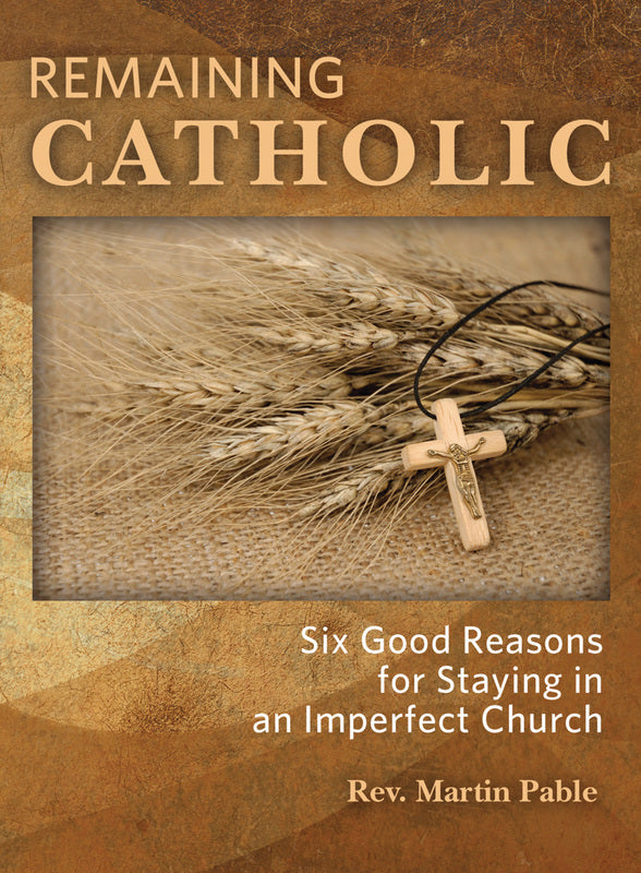 Remaining Catholic
