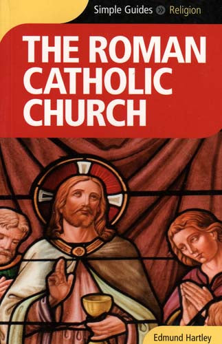 Simple Guides The Roman Catholic Church