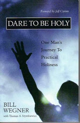 DARE TO BE HOLY