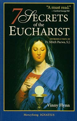 7 Secrets of the Eucharist  (Paperback)