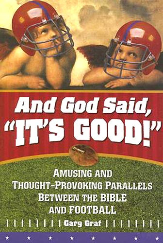 And God Said "It's Good!"