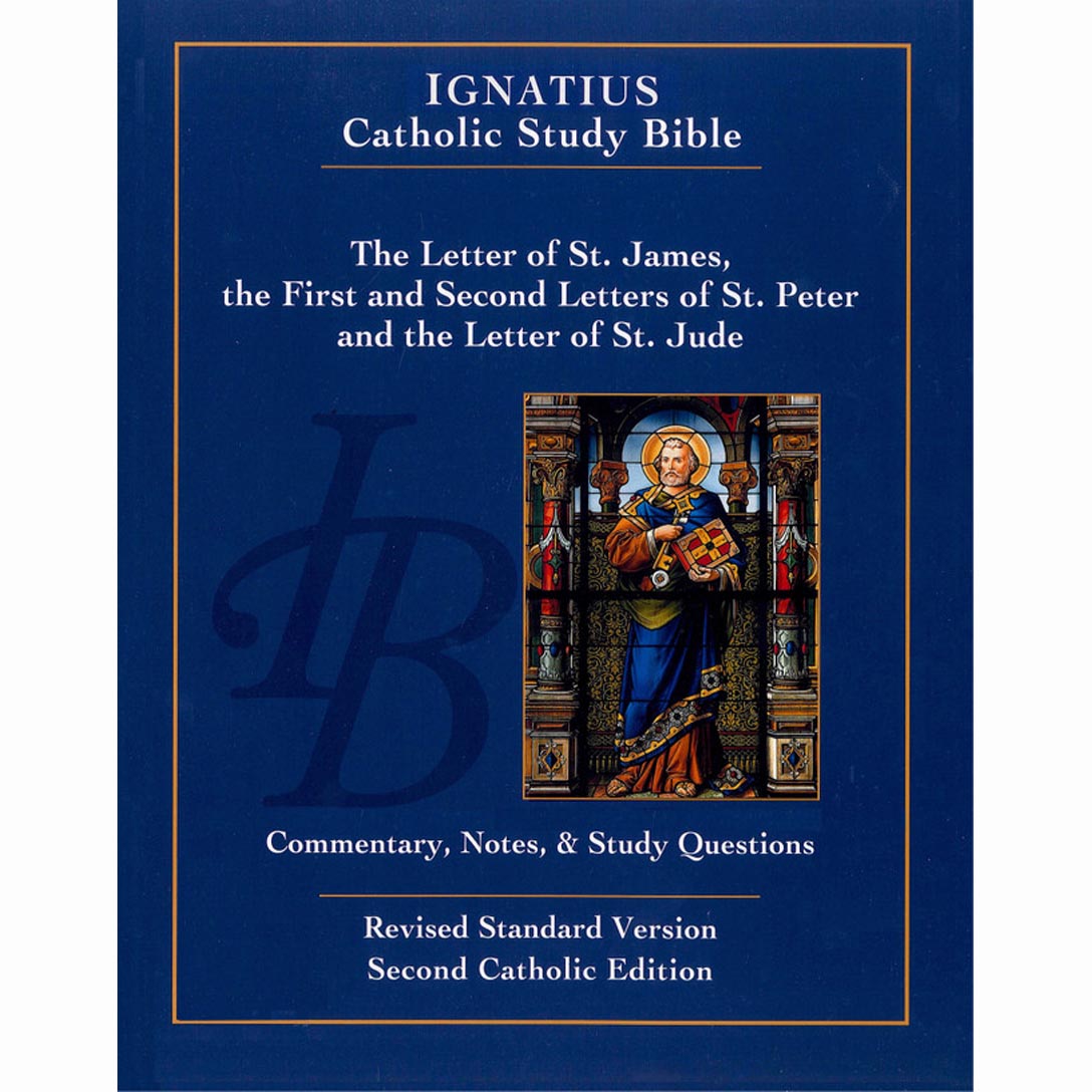 The Letters of St. James, St. Peter and St. Jude (2nd Ed.) - Ignatius Catholic S